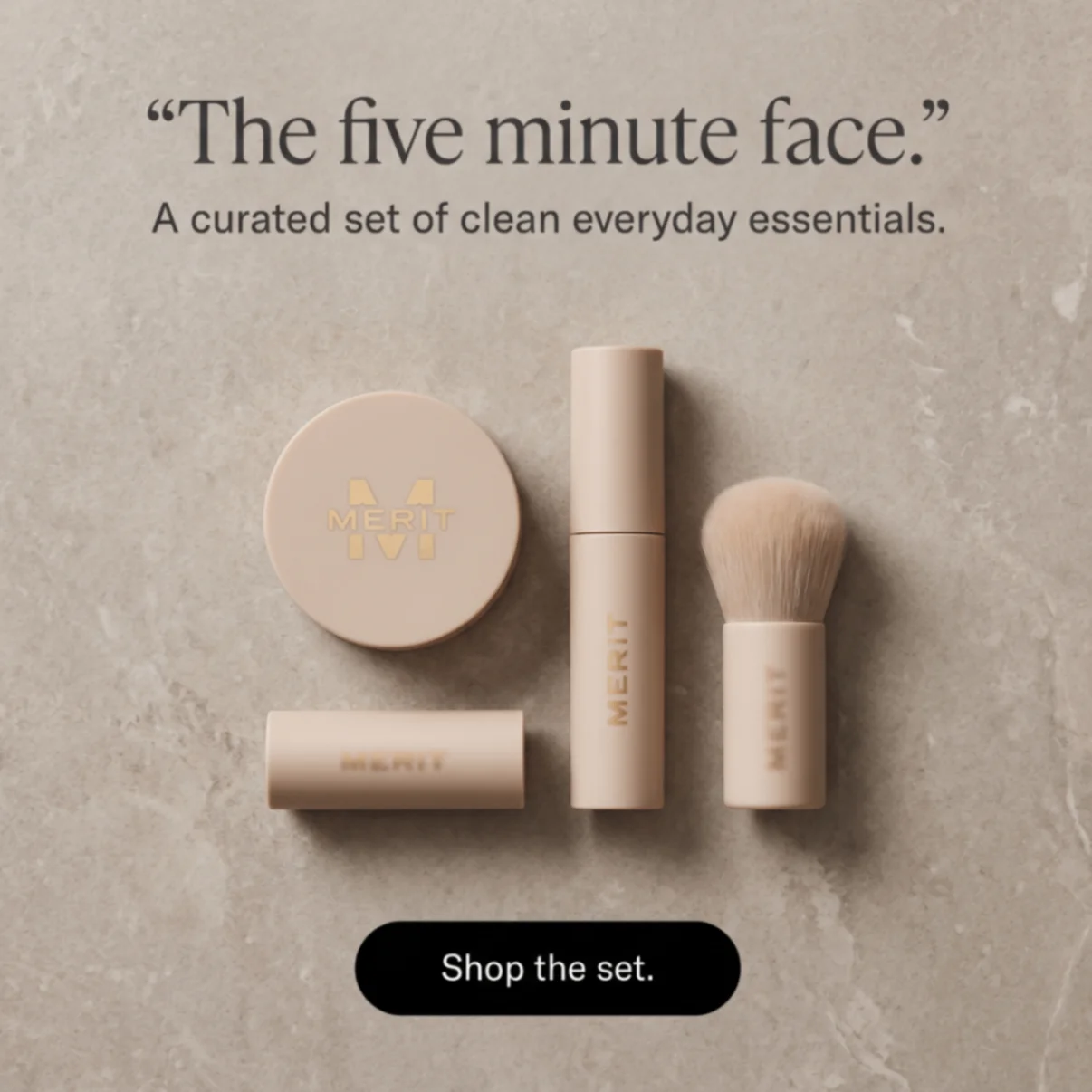 Merit five minute face curated set offer ad
